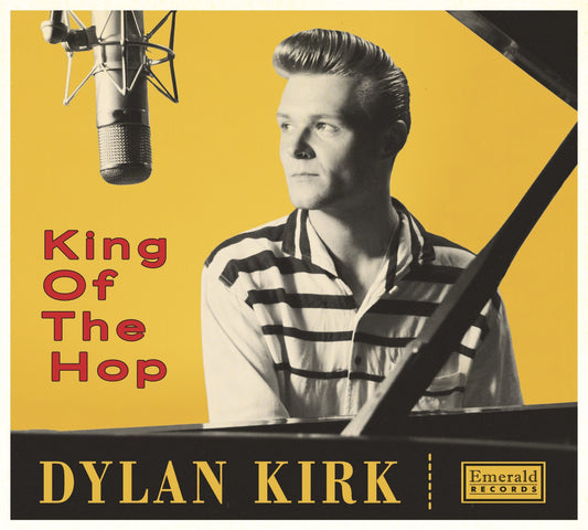 CD Dylan Kirk - King Of The Hop